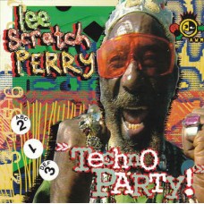 LEE "SCRATCH" PERRY-TECHNO PARTY (CD)