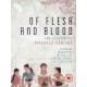 FILME-OF FLESH AND BLOOD:.. (4BLU-RAY)