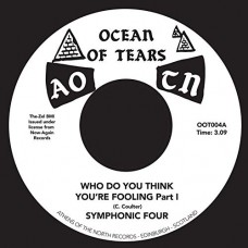 SYMPHONIC FOUR-WHO DO YOU THINK.. (7")