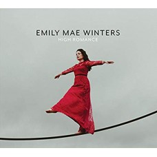 EMILY MAE WINTERS-HIGH ROMANCE (CD)