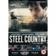 FILME-STEEL COUNTRY (DVD)