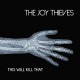 JOY THIEVES-THIS WILL KILL THAT (CD)