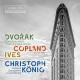DVORAK/IVES/COPLAND-SYMPHONY NO.9 FROM THE NE (CD)