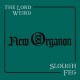 LORD WEIRD SLOUGH FEG-NEW ORGANON (CD)