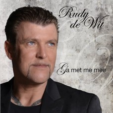 RUDY DE WIT-GA MET ME MEE (CD)