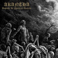 AKANTHA-BAPTISM IN PSYCHICAL.. (LP)