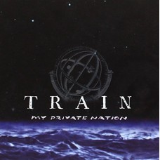 TRAIN-MY PRIVATE NATION (CD)