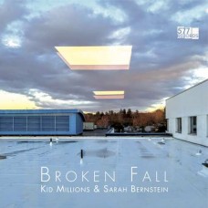 KID MILLIONS & SARAH BERN-BROKEN FALL -DOWNLOAD- (LP)