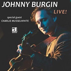 JOHNNY BURGIN-LIVE (CD)