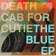 DEATH CAB FOR CUTIE-BLUE -EP- (CD)