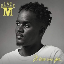 BLACK M-IL ETAIT UNE FOIS... (2LP)