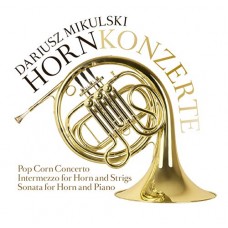 DARIUSZ MIKULSKI/PAUL HINDEMITH-HORNKONZERTE (CD)