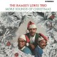 RAMSEY LEWIS TRIO-MORE SOUNDS OF CHRISTMAS (CD)