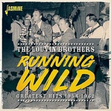 LOUVIN BROTHERS-RUNNING WILD (CD)