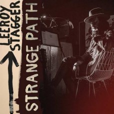 LEEROY STAGGER-STRANGE PATH (LP)