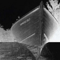 HAMMERED HULLS-HAMMERED HULLS (7")