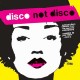 V/A-DISCO NOT DISCO-ANNIVERS- (CD)