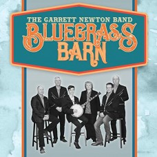 GARRETT NEWTON BAND-BLUEGRASS BARN (CD)