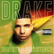 DRAKE-HONESTY AND PERSISTENCE (CD)