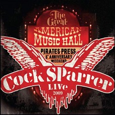 COCK SPARRER-BACK IN SF 2009 -REISSUE- (2LP)