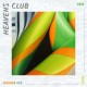 HEAVEN'S CLUB-HERE THERE AND NOWHERE (CD)