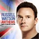 RUSSELL WATSON-ANTHEMS (CD)