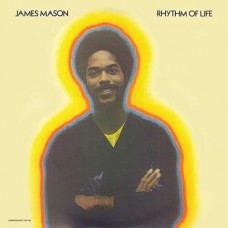 JAMES MASON-RHYTHM OF LIFE -REISSUE- (LP)