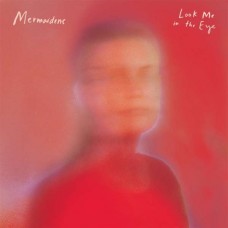 MERMAIDENS-LOOK ME IN.. -COLOURED- (LP)