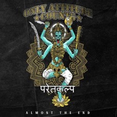 ONLY ATTITUDE COUNTS-ALMOST THE END (CD)