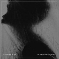 FIFTH ALLIANCE-DEPTH OF THE DARKNESS (CD)