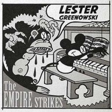 LESTER GREENOWSKI/EMPIRE STRIKES-SPLIT -SPLIT- (7")