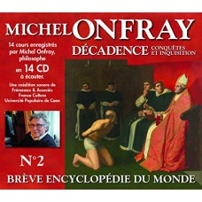 MICHEL ONFRAY-DECADENCE VOL. 2 -.. (14CD)