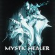 MYSTIC HEALER-MYSTIC HEALER (CD)