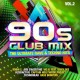 V/A-90'S CLUB MIX VOL. 2 (2CD)
