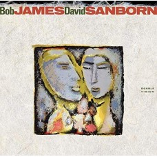 BOB JAMES & DAVID SANBORN-DOUBLE VISION -HQ- (LP)