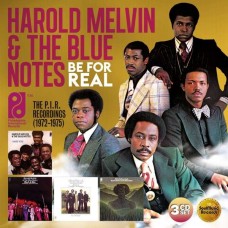 HAROLD MELVIN & THE BLUE NOTES-BE FOR REAL:.. -BOX SET- (3CD)