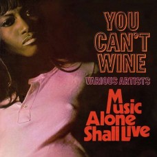 V/A-YOU CAN'T WINE / MUSIC ALONE SHALL LIVE (2CD)