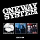 ONE WAY SYSTEM-1981-84-BOX SET/BONUS TR- (3CD)