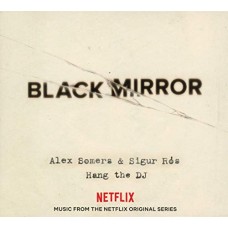 B.S.O. (BANDA SONORA ORIGINAL)-BLACK MIRROR HANG TJE DJ (LP)