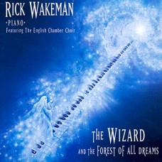 RICK WAKEMAN-WIZARD AND THE FOREST.. (CD)