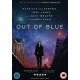 FILME-OUT OF BLUE (DVD)