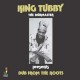 KING TUBBY-DUB FROM THE ROOTS (CD)