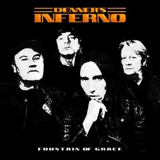 DENNER'S INFERNO-IN AMBER (LP)