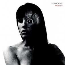 CELLAR NOISE-NAUTILUS (CD)