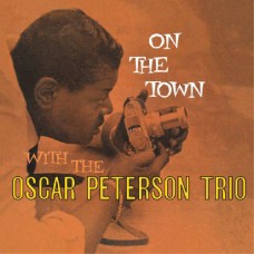 OSCAR PETERSON TRIO-ON THE TOWN (CD)