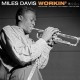 MILES DAVIS-WORKIN' -HQ/GATEFOLD- (LP)