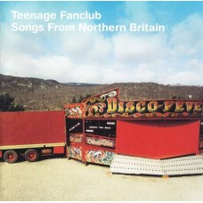TEENAGE FANCLUB-SONGS FROM NORTHERN.. (CD)