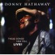 DONNY HATHAWAY-THESE SONGS FOR YOU,.. (CD)