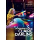 FILME-CLAIRE DARLING (DVD)