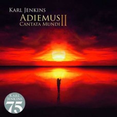 KARL JENKINS-ADIEMUS II - CANTATA MUNDI (CD)